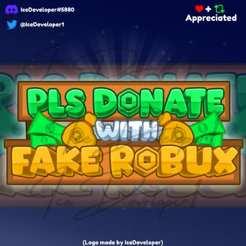 Please Donate with Fake Robux